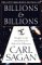  Billions & Billions: Thoughts on Life and Death at the Brink of the Millennium