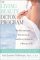 The Living Beauty Detox Program: The Revolutionary Diet for Each and Every Season of a Woman's Life