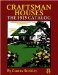  Craftsman Houses: The 1913 Catalog