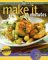  Make It in Minutes: Easy Recipes in 15, 20, and 30 Minutes