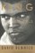  King of the World: Muhammad Ali and the Rise of an American Hero