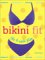  Bikini Fit: The 4-Week Plan