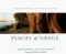  Places of Grace: The Natural Landscapes of the American Midwest