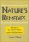  Nature's Remedies: New Ways to Fight Cholesterol, Plaque, Heart Disease, Stroke
