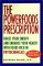  Powerfoods: Good Food, Good Health With Phytochemicals, Nature's Own Energy Boosters