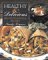  Healthy and Delicious: 400 Professional Recipes