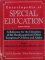  Encyclopedia of Special Education: A Reference for the Education of the Handicapped and Other Exceptional Children and Adults