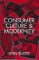  Consumer Culture and Modernity