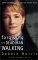  Forgiving the Dead Man Walking: Only One Woman Can Tell the Entire Story