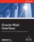  Oracle Wait Interface: A Practical Guide to Performance Diagnostics & Tuning
