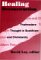  Healing Deconstruction: Postmodern Thought in Buddhism and Christianity