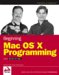  Beginning Mac OS X Programming