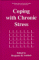  Coping With Chronic Stress