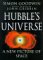  Hubble's Universe: A New Picture of Space