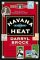  Havana Heat