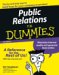  Public Relations for Dummies