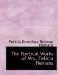 The Poetical Works of Mrs. Felicia Hemans