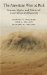 The American West at Risk: Science, Myths, and Politics of Land Abuse and Recovery