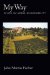  My Way: Essays on Moral Responsibility