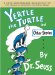  Yertle the Turtle and Other Stories
