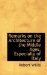  Remarks on the Architecture of the Middle Ages, Especially of Italy