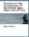  Remarks on the Architecture of the Middle Ages, Especially of Italy