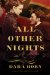  All Other Nights: A Novel