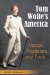  Tom Wolfe's America: Heroes, Pranksters, and Fools