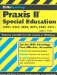  CliffsTestPrep Praxis II: Special Education (0351, 0352, 0690, 0371, 0381, 0321)