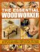 The Essential Woodworker