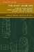 The First Africans: African Archaeology from the Earliest Tool Makers to Most Recent Foragers
