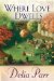  Where Love Dwells