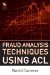  Fraud Analysis Techniques Using ACL