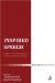  Inspired Speech: Prophecy in the Ancient Near East Essays in Honor of Herbert B. Huffmon