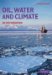  Oil, Water and Climate: An Introduction