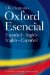 El Diccionario Oxford Esencial / the Concise Oxford Spanish Dictionary: Espanol - Ingles Ingles - Espanol / Spanish / English English Spanish