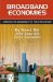  Broadband Economies: Creating the Community of the 21st Century