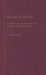  Managing Monks: Administrators and Administrative Roles in Indian Buddhist Monasticism