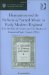  Humanism and the Reform of Sacred Music in Early Modern England: John Merbeck the Orator and the Booke of Common Praier Noted (1550)