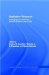  Qualitative Research: Challenging the Orthodoxies in Standard Academic Discourse(S)