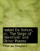  Isabel De Bohun, Or, the Siege of Hereford: And Other Poems