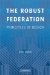 The Robust Federation: Principles of Design