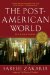 The Post-American World