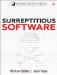  Surreptitious Software: Obfuscation, Watermarking, and Tamperproofing for Software Protection