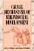  Causal Mechanisms of Behavioural Development