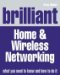  Brilliant Home & Wireless Networks