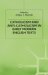  Catholicism and Anti-Catholicism in Early Modern English Texts