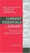  Current Essentials of Surgery