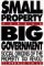  Small Property Versus Big Government: Social Origins of the Property Tax Revolt