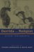  Derrida and Religion: Other Testaments
